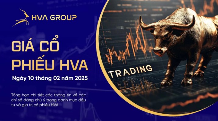 Giá cổ phiếu hva ngày 10/02/2025