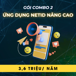 Combo 2: Ứng Dụng NetID Nâng Cao