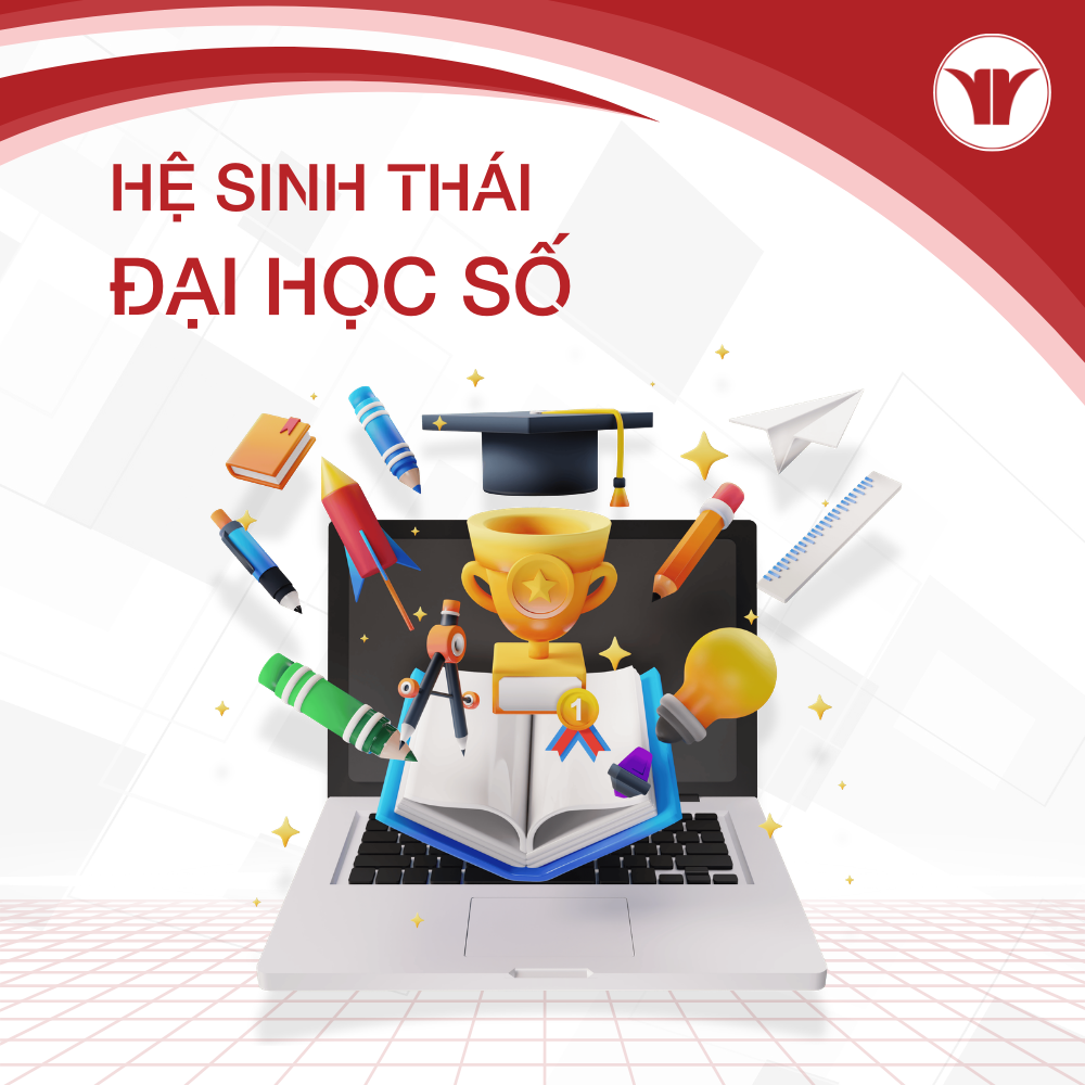 Hệ Sinh Thái Đại Học Số