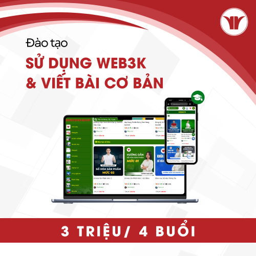 Đào Tạo Sử Dụng Web3k Và Viết Bài Cơ Bản