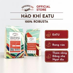 Cà phê pha phin Robusta 250g - EATU