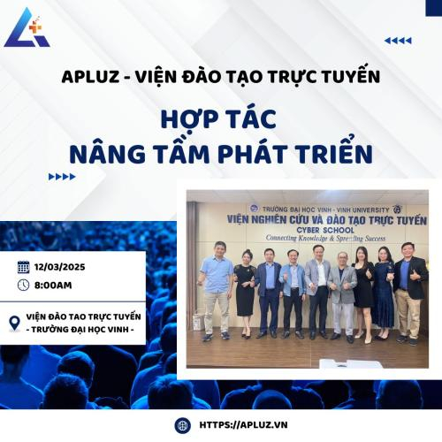 Tập Đoàn Công Nghệ Số A+ & Viện Đào Tạo Trực Tuyến - Hợp Tác Nâng Tầm Phát Triển