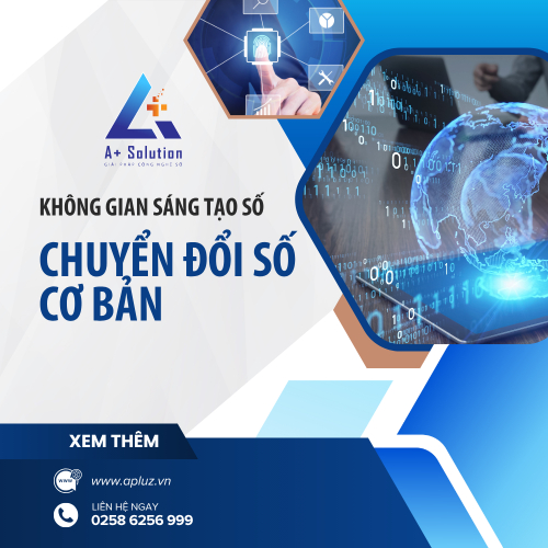 Số Hóa Không Khó - Chỉ Cần Chọn Đúng Công Cụ