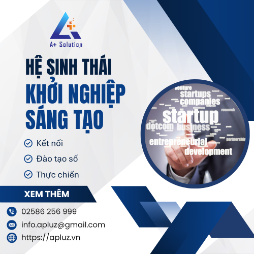 Khởi Nghiệp Sáng Tạo: Vấn Đề Cũ - Cách Tiếp Cận Mới