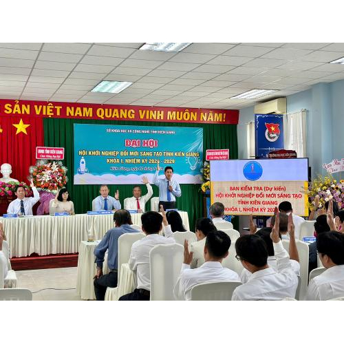 Đại Hội Hội Khởi Nghiệp Đổi Mới Sáng Tạo Tỉnh Kiên Giang Lần Thứ Nhất, Nhiệm Kỳ 2024-2029 Thành Công Tốt Đẹp!