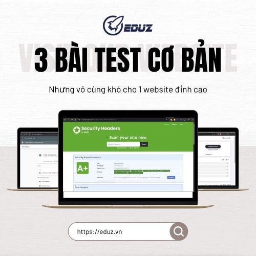 3 Bài Test Cơ Bản Nhưng Vô Cùng Khó Cho 1 Website Đỉnh Cao