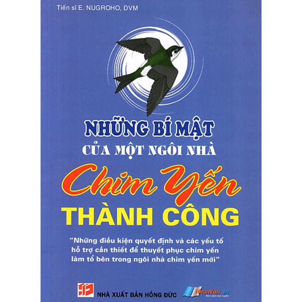 Những Bí Mật Của Một Ngôi Nhà Chim Yến Thành Công