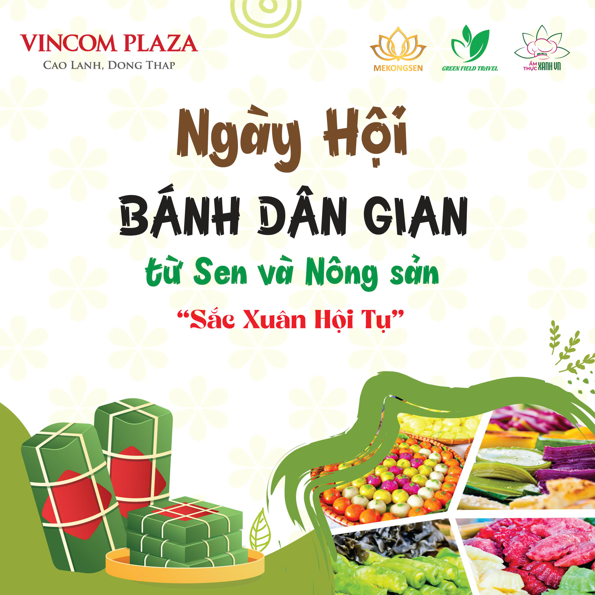 Ngày Hội Bánh Dân Gian Từ Sen Và Nông Sản – Sắc Xuân Hội Tụ