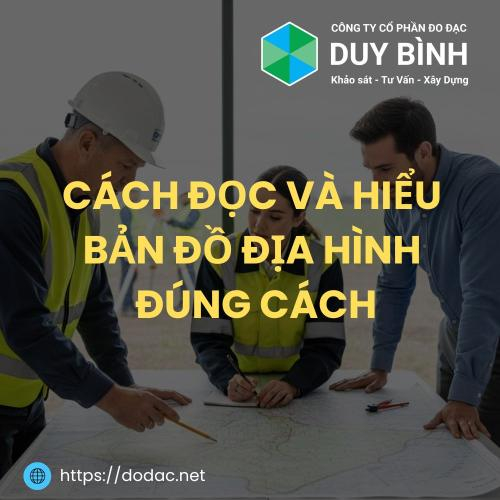 Cách Đọc Và Hiểu Bản Đồ Địa Hình Đúng Cách