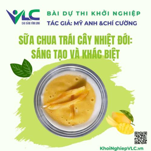 Bài Thi Khởi Nghiêp: Sữa Chua Trái Cây Nhiệt Đới: Sáng Tạo Và Khác Biệt