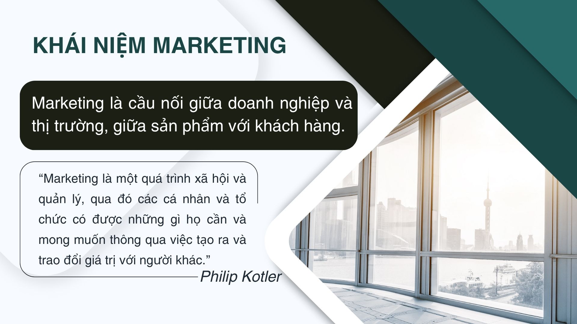 1. Khái niệm Marketing - không chỉ là bán hàng hay quảng cáo
