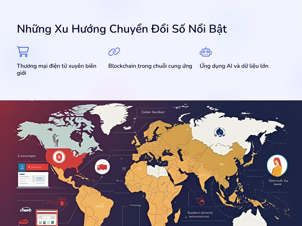 2. Những xu hướng chuyển đổi số nổi bật đang định hình thương mại quốc tế