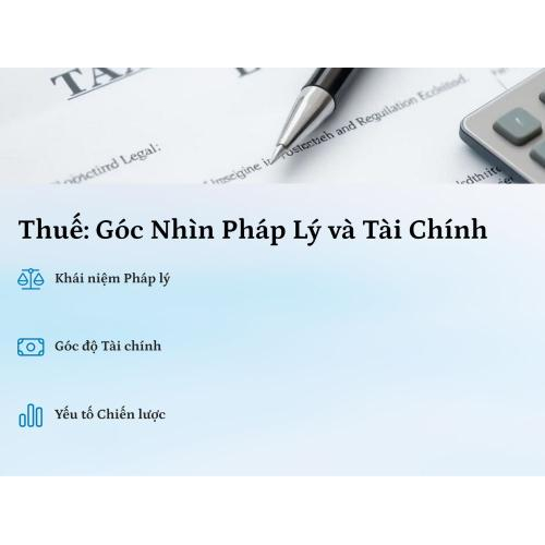 1. Thuế là gì? góc nhìn pháp lý và tài chính