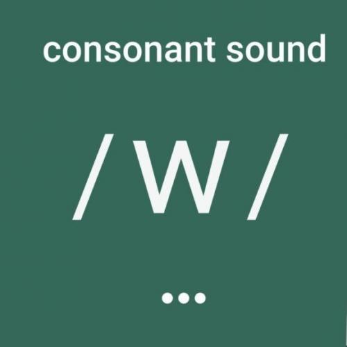 (Học tập ngoại ngữ) W [w] Consonant - How to make the W [w] Consonant