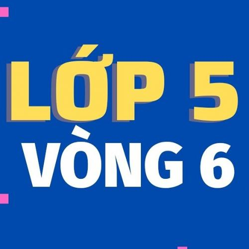 (Giáo dục phổ thông) [2022-2023] Violympic Toán tiếng Việt trên mạng Lớp 5-Vòng 6