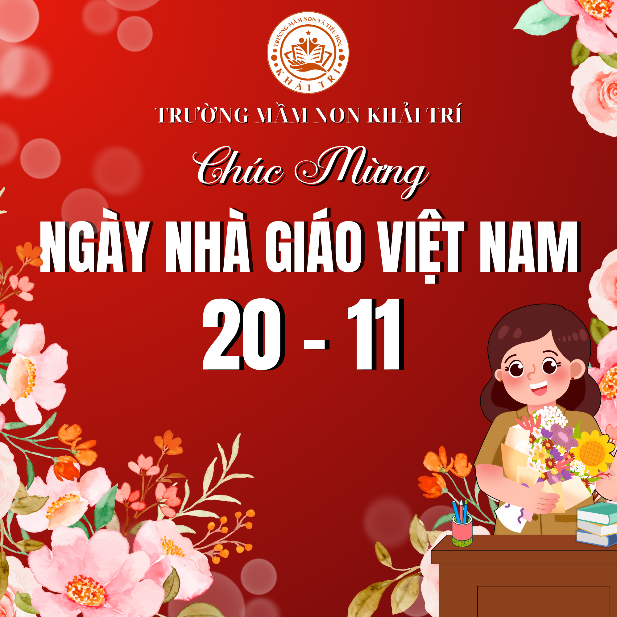 Chúc Mừng Ngày Nhà Giáo Việt Nam 20 - 11