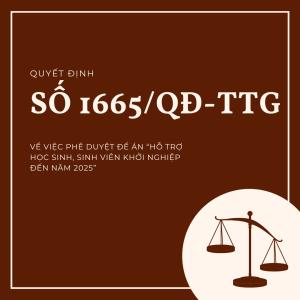 Quyết Định Số 1665/QĐ-TTg Năm 2017| Đề Án: Hỗ Trợ Học Sinh, Sinh Viên Khởi Nghiệp Đến Năm 2025