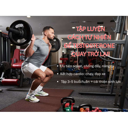 1. Tập luyện đều đặn để cơ thể chủ động sản sinh testosterone