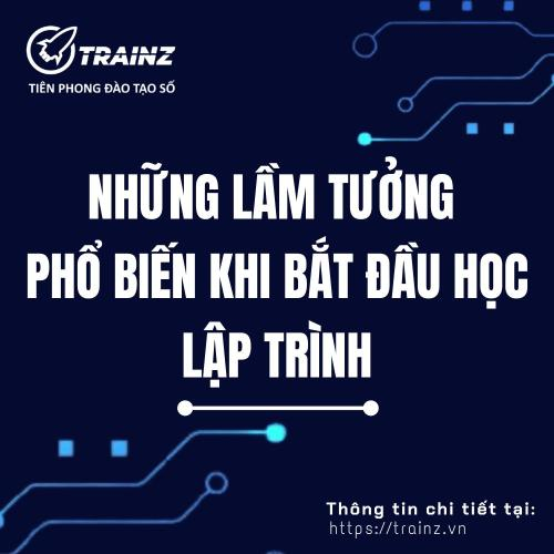 Những Lầm Tưởng Phổ Biến Khi Bắt Đầu Học Lập Trình