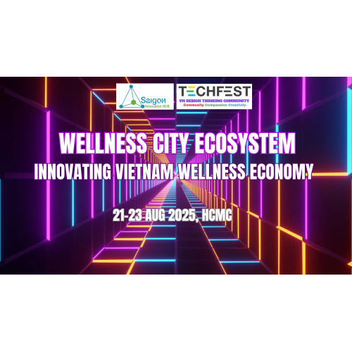Sự kiện Wellness City Ecosystem: Innovating Vietnam Wellness Economy