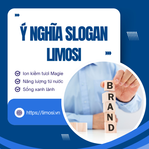 Ý Nghĩa Của Slogan Gắn Liền Thương Hiệu LIMOSI