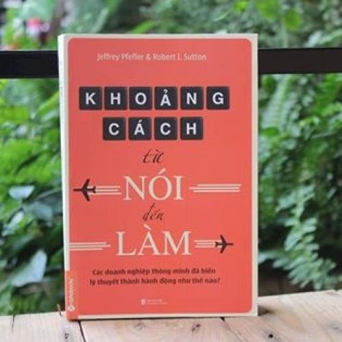 Khoảng cách từ Nói đến Làm