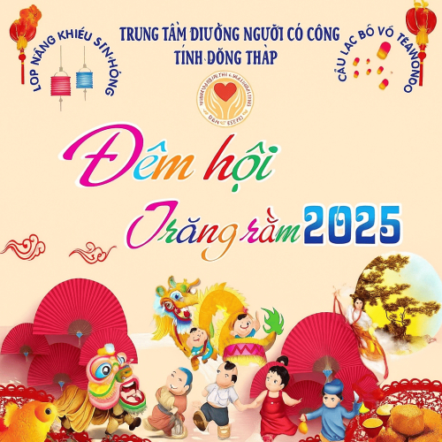 Sắp Diễn Ra: Trung Tâm Điều Dưỡng Người Có Công Đồng Tháp Tổ Chức Trung Thu 2025 – Chương Trình “Vui Hội Trăng Rằm”