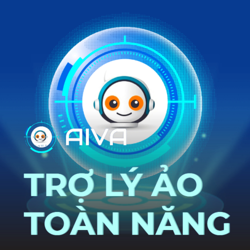 Trợ lý AIVA - Công nghệ AI hỗ trợ công việc hiệu quả