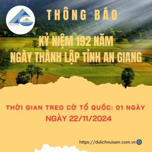 An Giang: Treo Cờ Tổ Quốc Ngày 22/11 Kỷ Niệm 192 Năm Ngày Truyền Thống Tỉnh