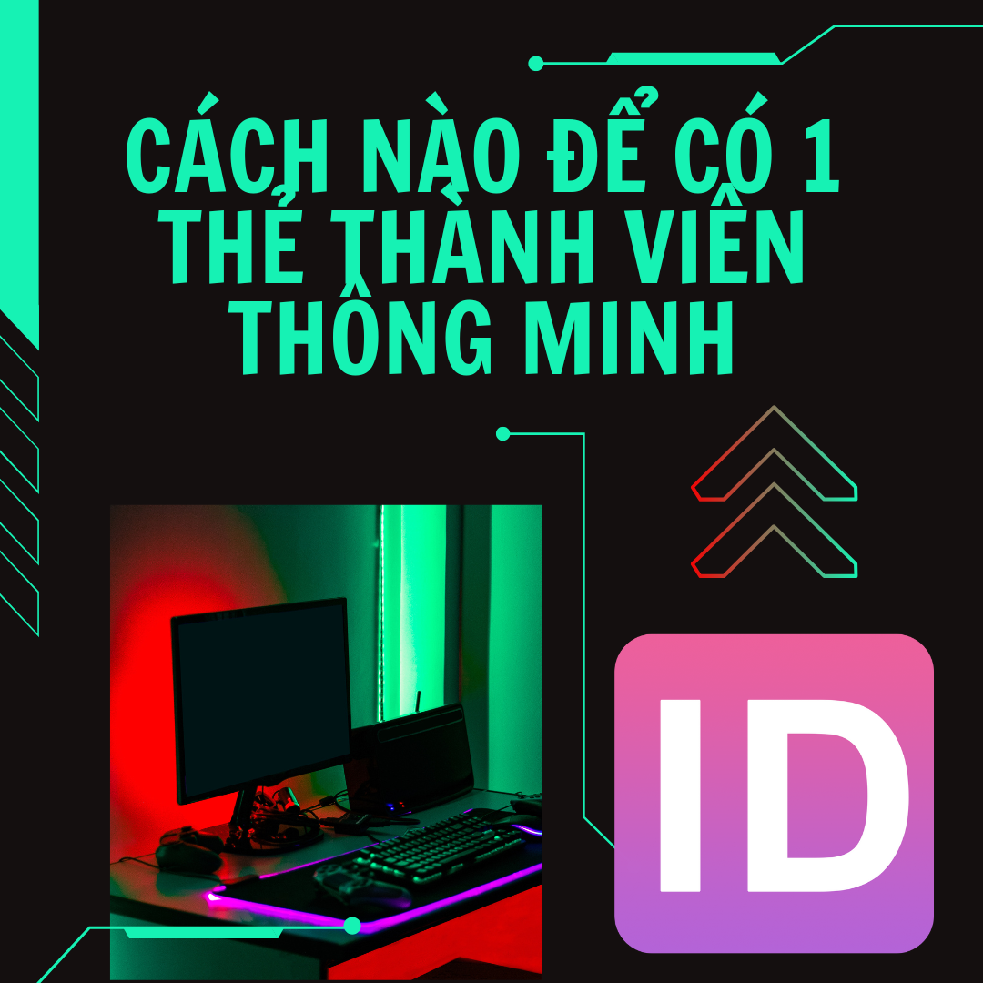 Cách Nào Để Có 1 Thẻ Thành Viên Thông Minh (Name Card Điện Tử)