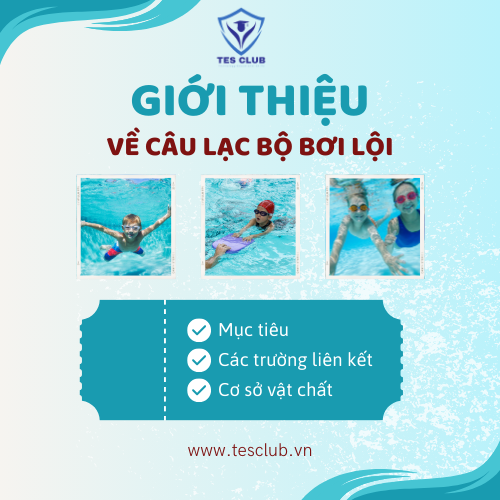 Giới thiệu về CLB Bơi lội - Trung tâm Trải nghiệm TESCLUB