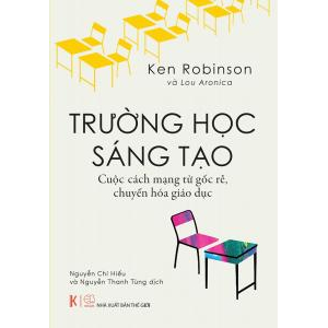 (Review sách) Trường học Sáng tạo