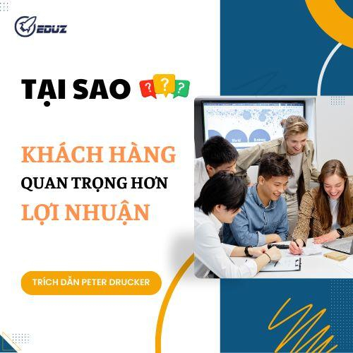 Tại Sao Khách Hàng Quan Trọng Hơn Lợi Nhuận (Top 10 Trích Dẫn)