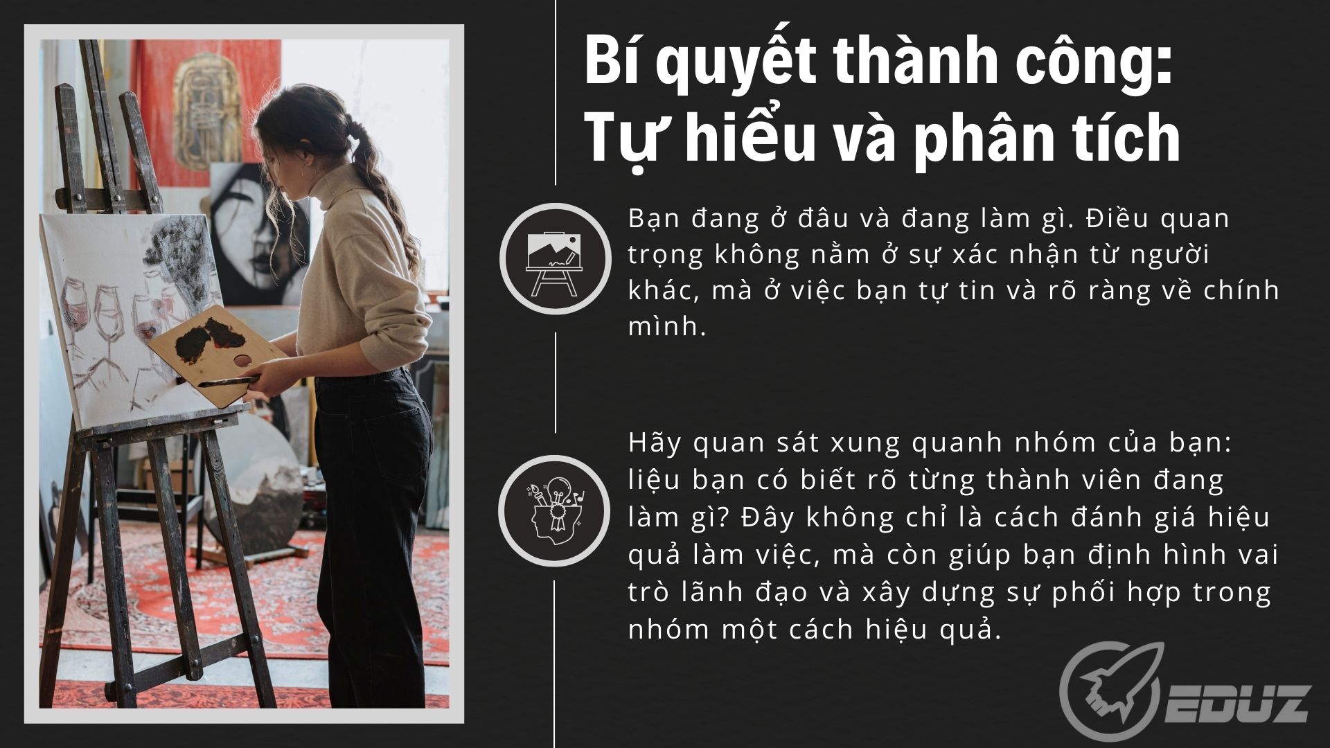 4. Bí quyết thành công: Tự hiểu và phân tích