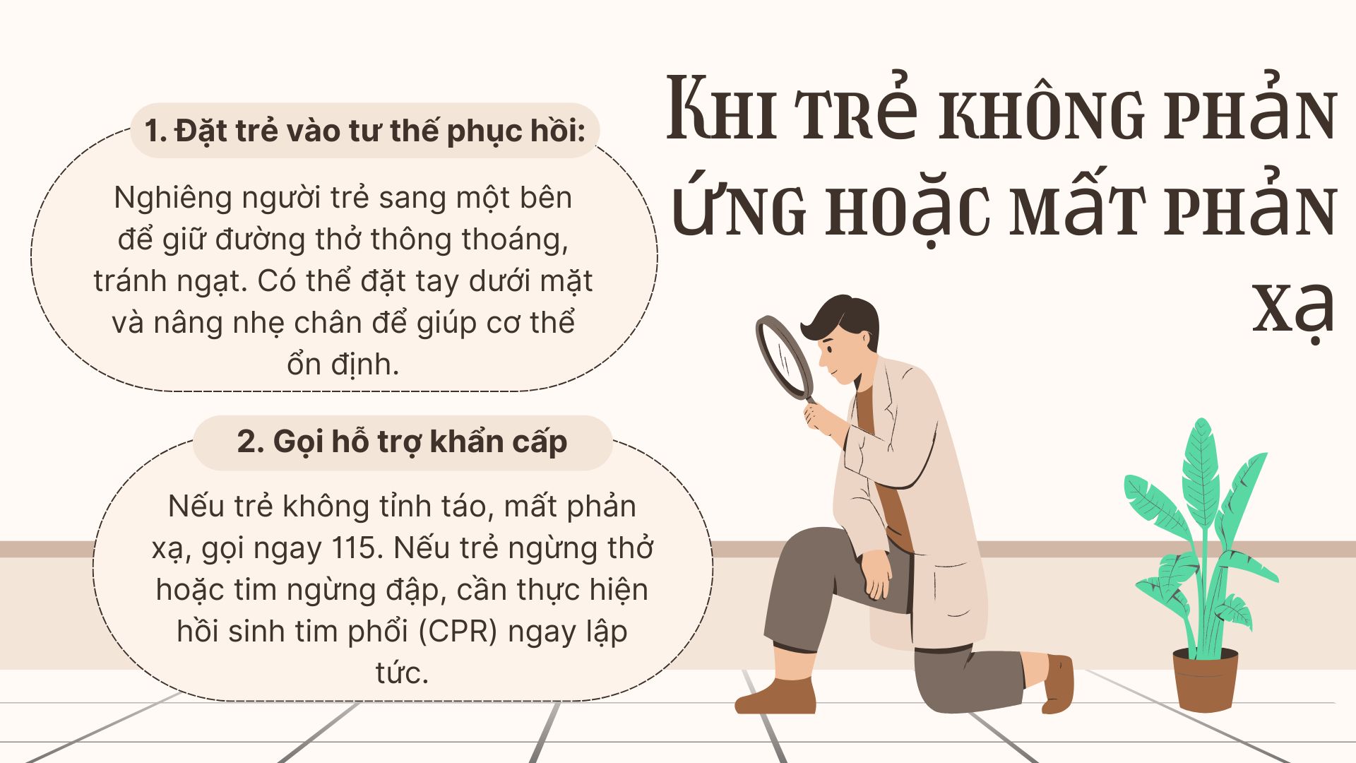 3. Nếu trẻ không có phản ứng