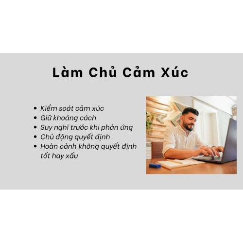 3.Làm Chủ Cảm Xúc