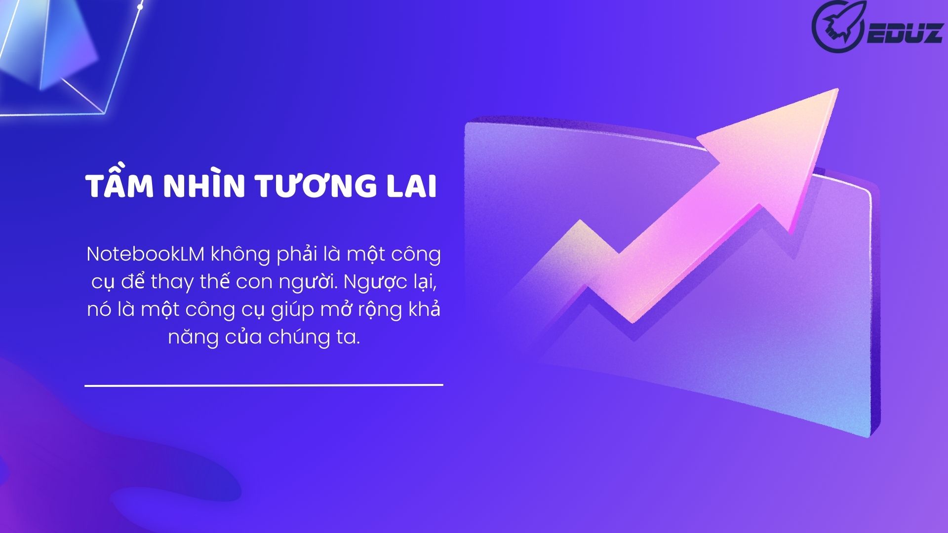 4. Tầm nhìn tương lai