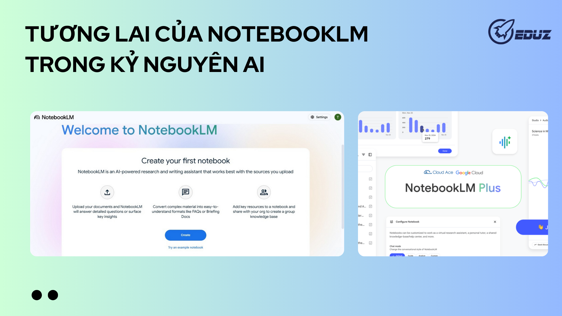 5.Tương lai của NotebookLM trong kỷ nguyên AI