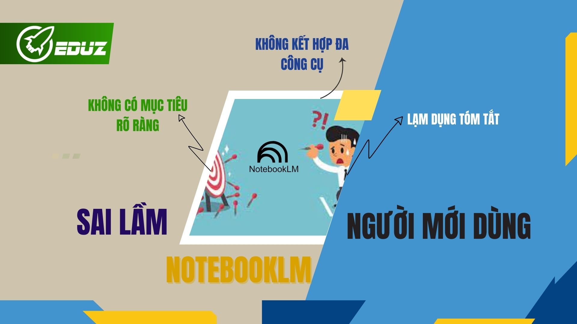 3. Sai lầm thường gặp của người mới khi dùng NotebookLM