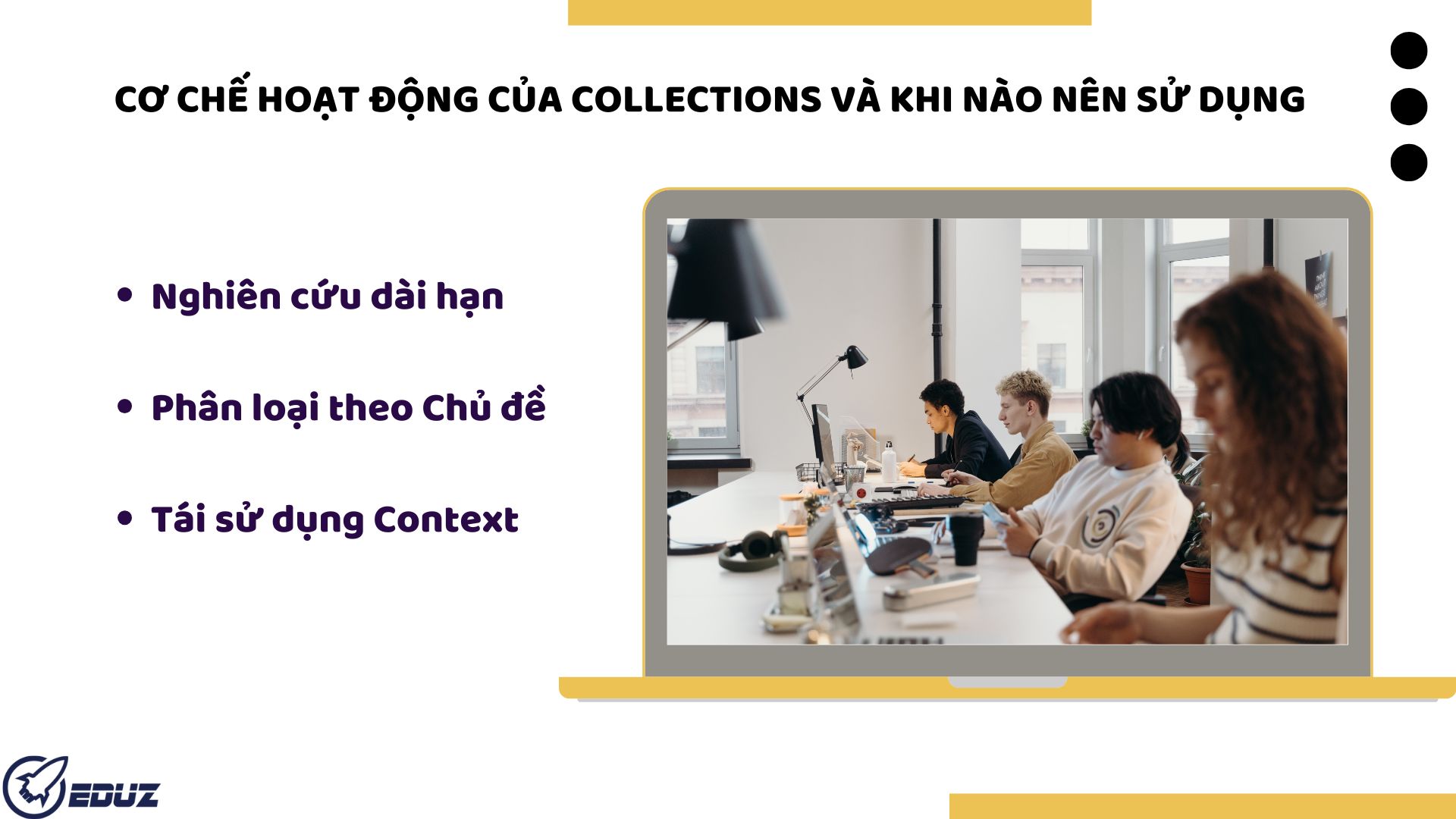 Bài học 1: Cơ chế hoạt động của Collections và khi nào nên sử dụng