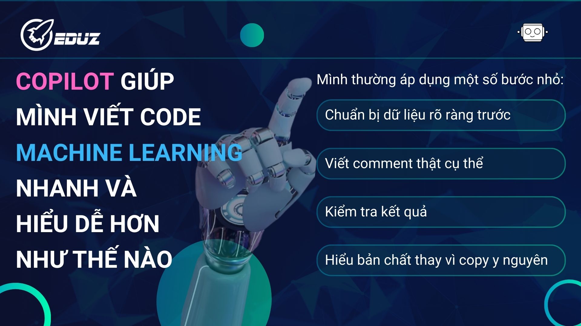 3. Copilot giúp mình viết code Machine Learning nhanh và hiểu dễ hơn như thế nào?