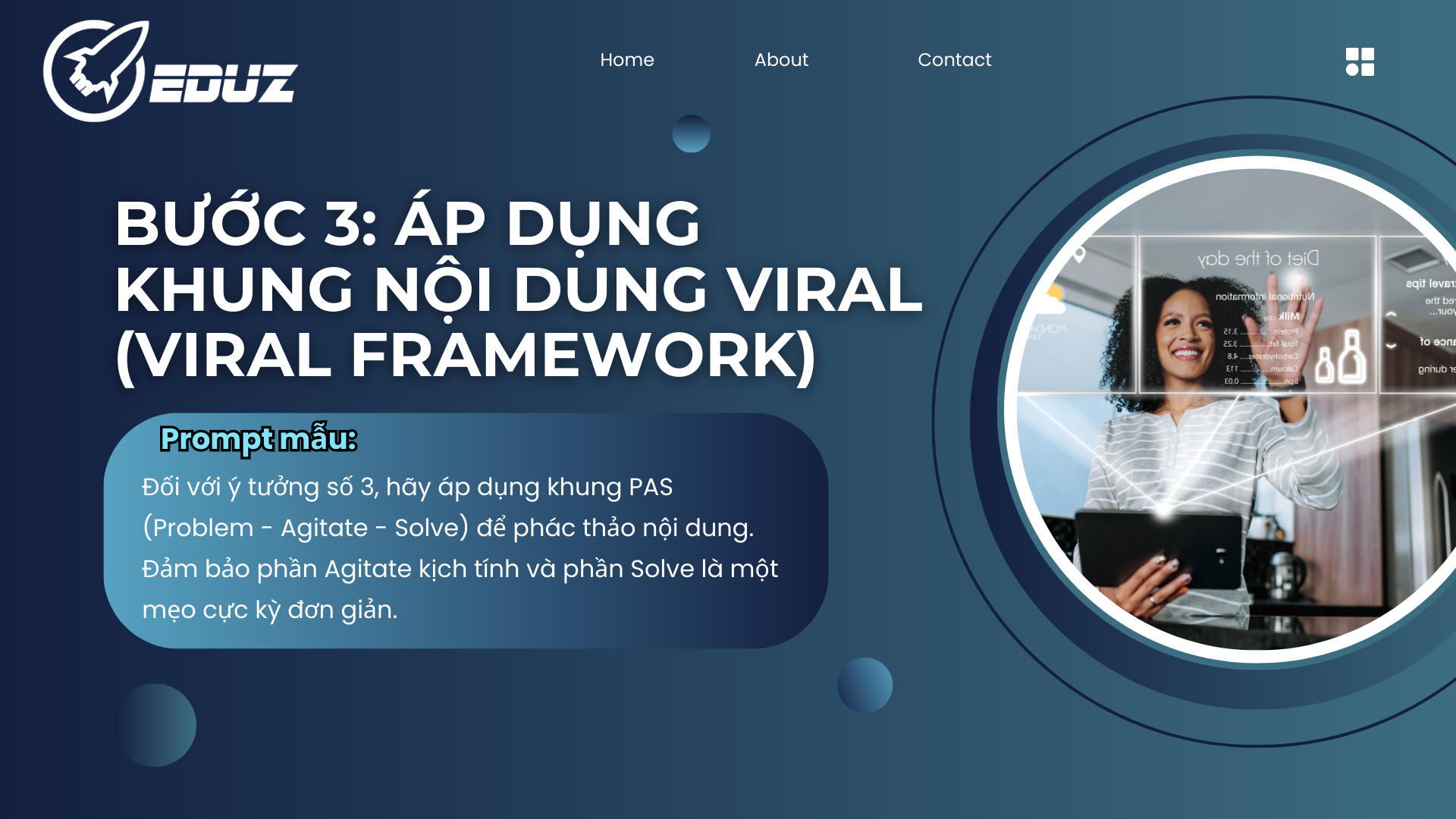 Bước 3: Áp dụng khung nội dung viral (viral framework)