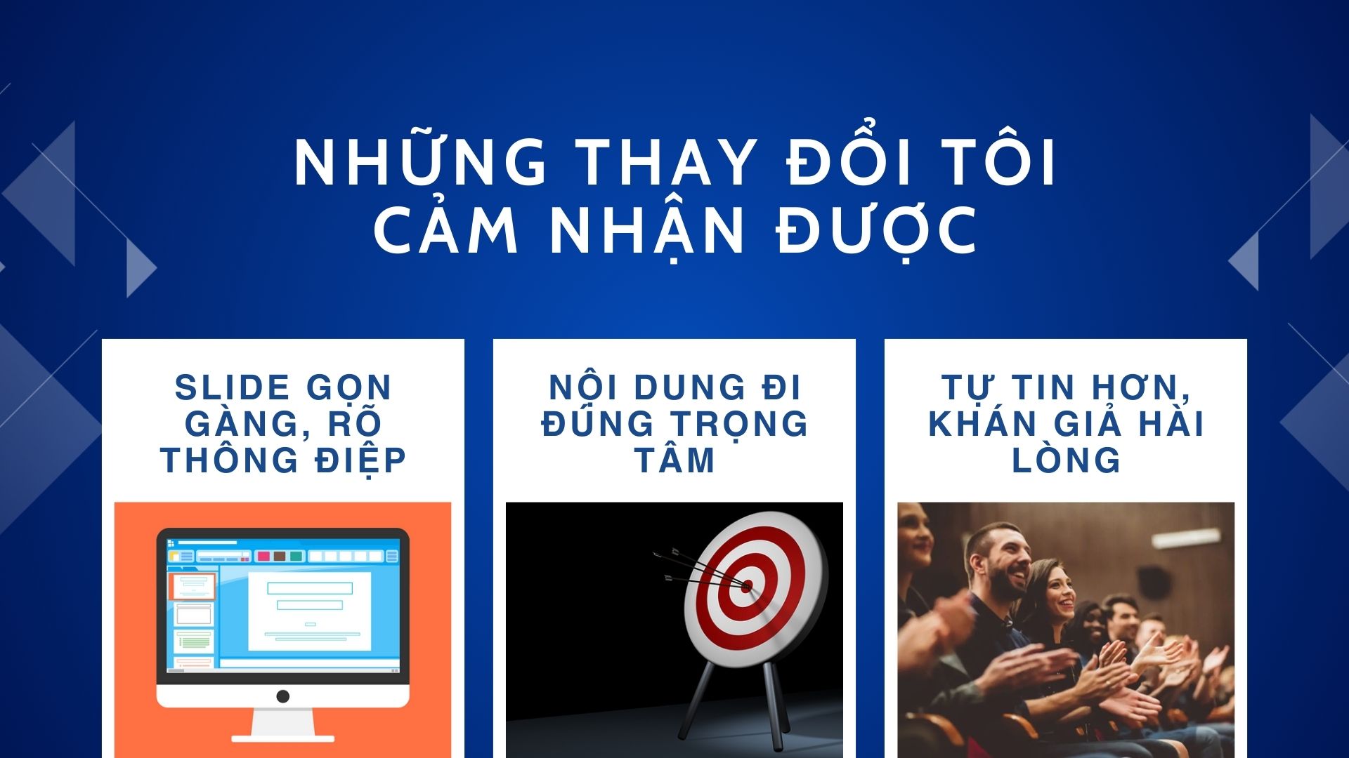 Những thay đổi tôi cảm nhận được