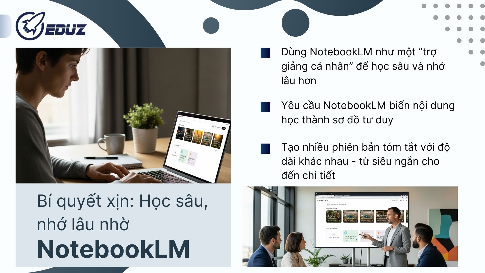 4. Bí quyết xịn: Học sâu, nhớ lâu nhờ NotebookLM