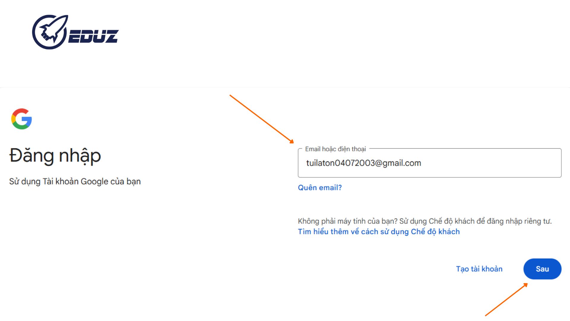 Bước 3: Tôi nhập tài khoản email vào ô trống và nhấn “Sau”.