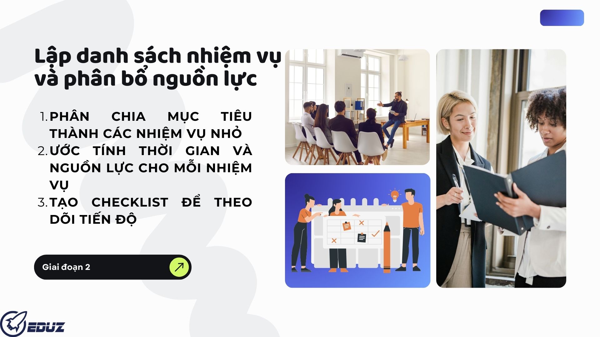 Giai đoạn 2: Lập danh sách nhiệm vụ và phân bổ nguồn lực
