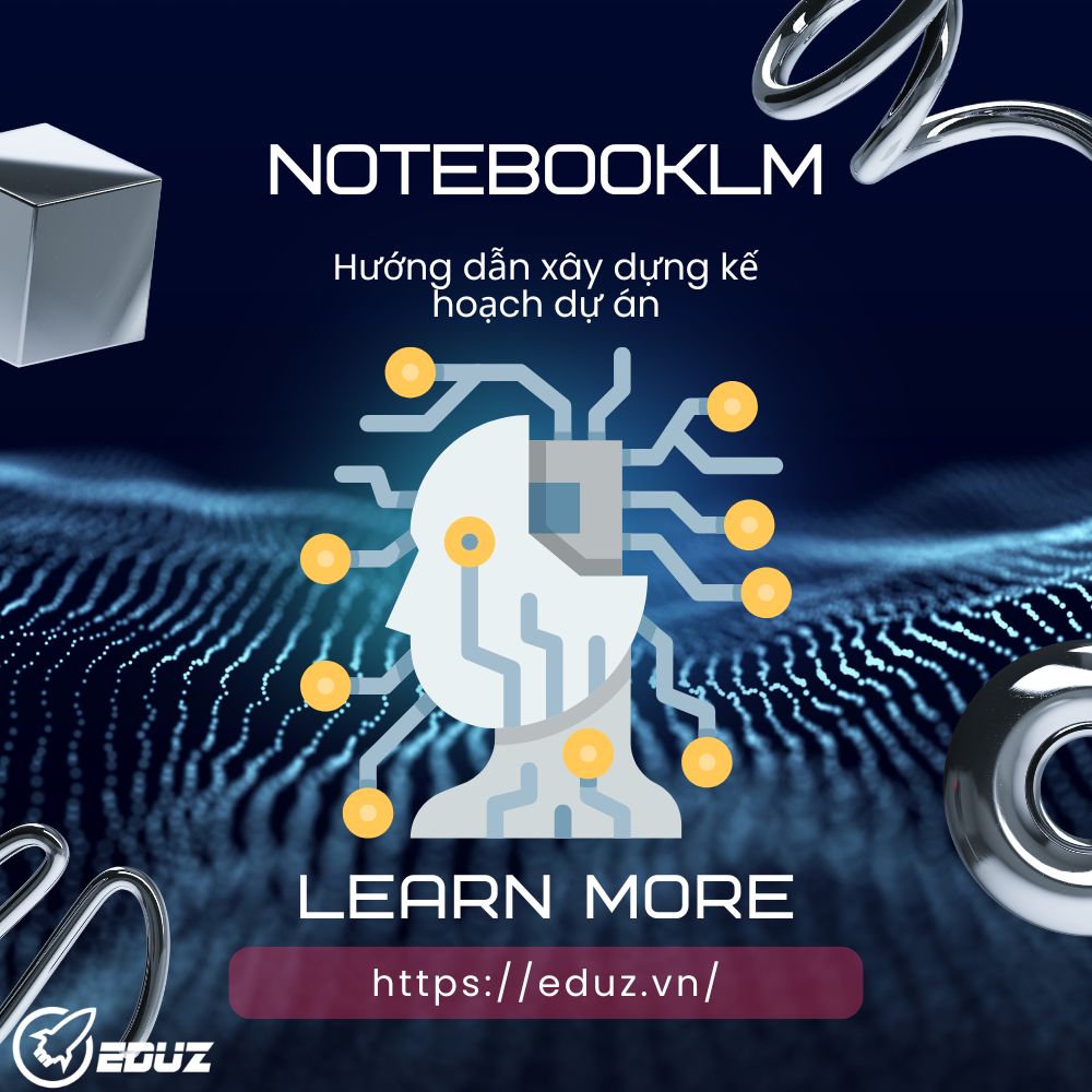 Hướng Dẫn Xây Dựng Kế Hoạch Dự Án: Sử Dụng NotebookLM Để Phác Thảo Các Mục Tiêu Và Nhiệm Vụ