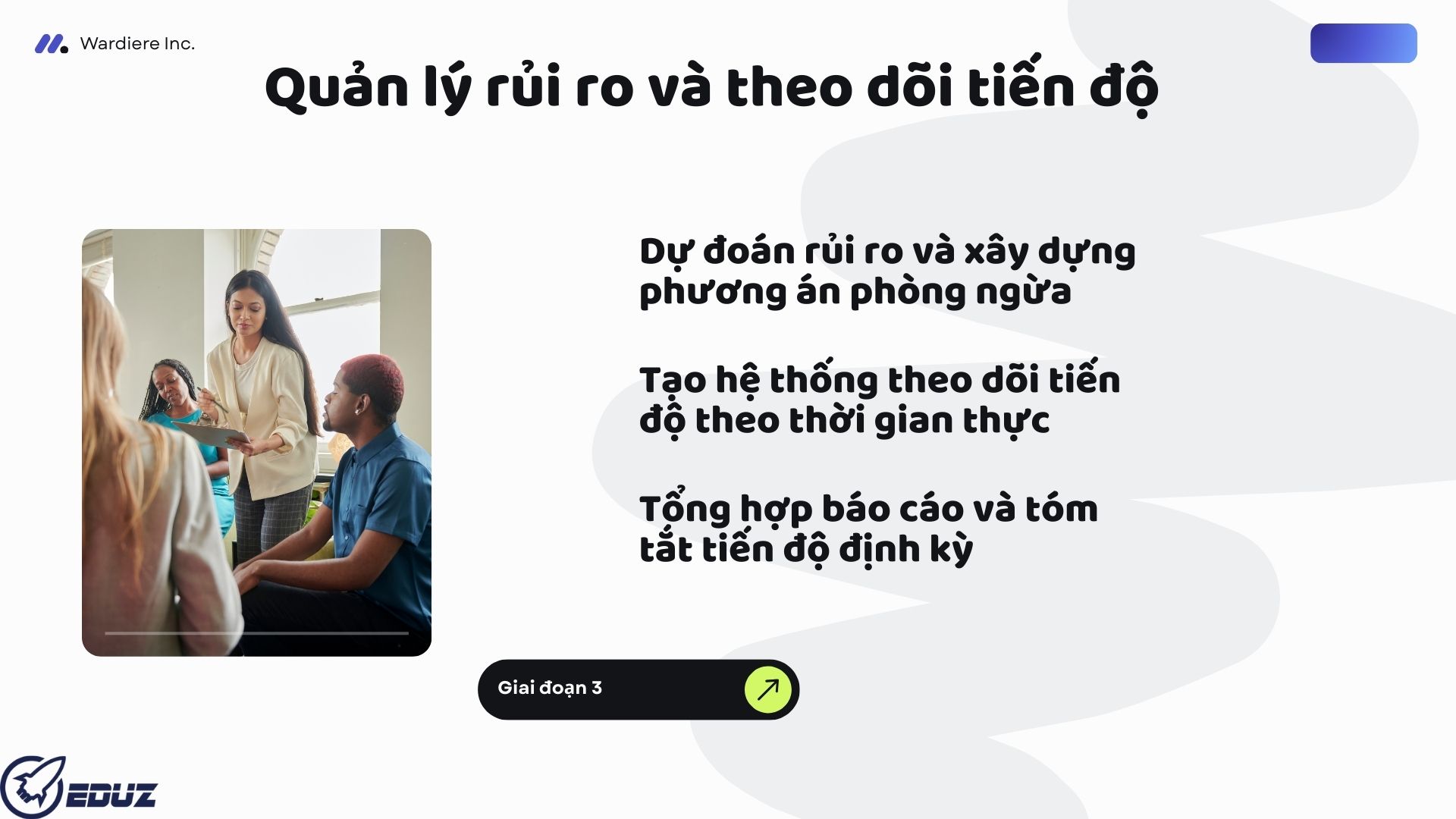 Giai đoạn 3: Quản lý rủi ro và theo dõi tiến độ