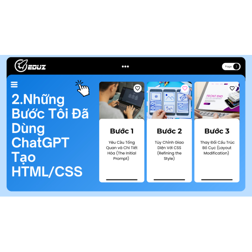 2. Những Bước Tôi Đã Dùng ChatGPT Tạo HTML/CSS