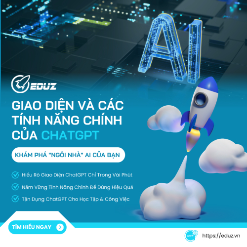 Giao Diện Và Các Tính Năng Chính Của ChatGPT: Khám Phá "Ngôi Nhà" Của Bạn